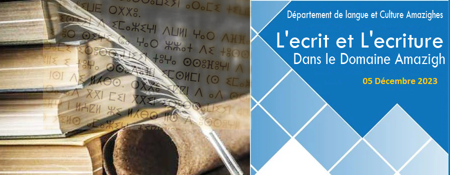 L’écrit et l’écriture dans le Domaine Amazighe