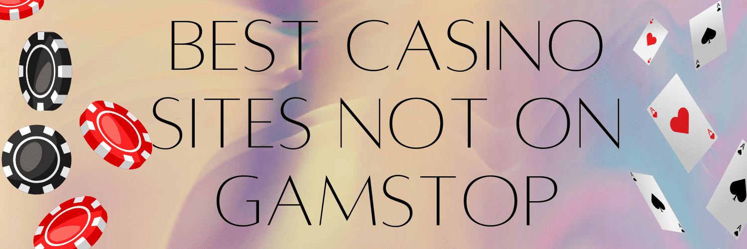 Discover the Best Non Gamstop UK Casino Sites -1814030857