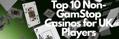 Explore Non-Gamstop UK Casinos An Inclusive Gaming Experience
